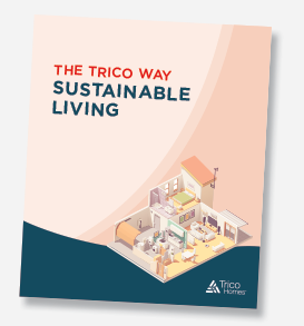 The Trioco Way Sustainable Living